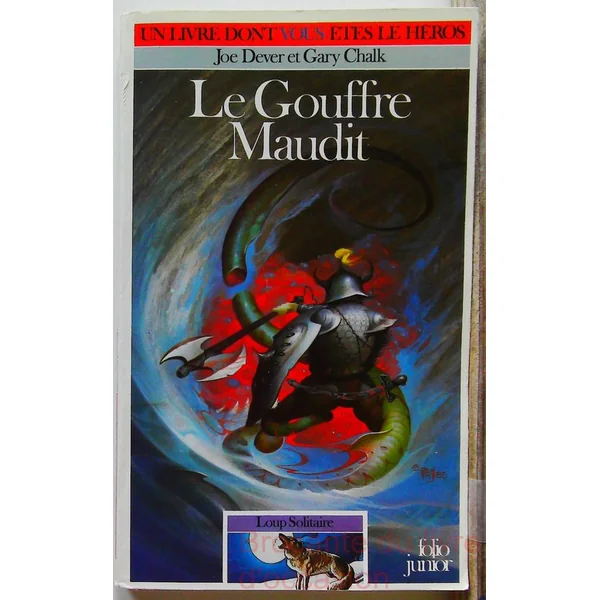 Loup Solitaire Tome 4 - Le Gouffre Maudit