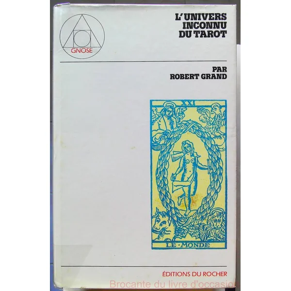 L'univers inconnu du tarot