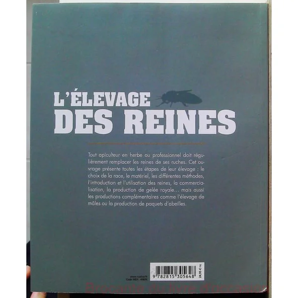 L'élevage des reines