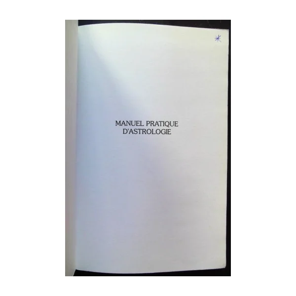 Manuel pratique d'astrologie