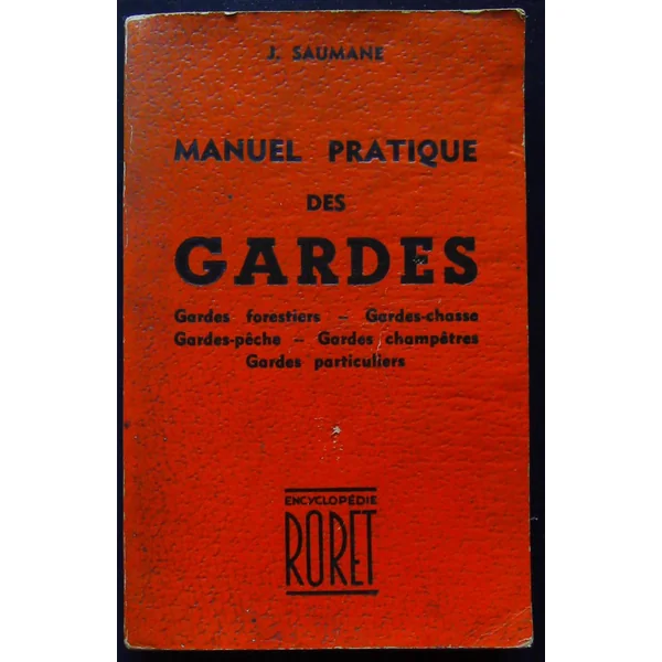 Manuel pratique des Gardes