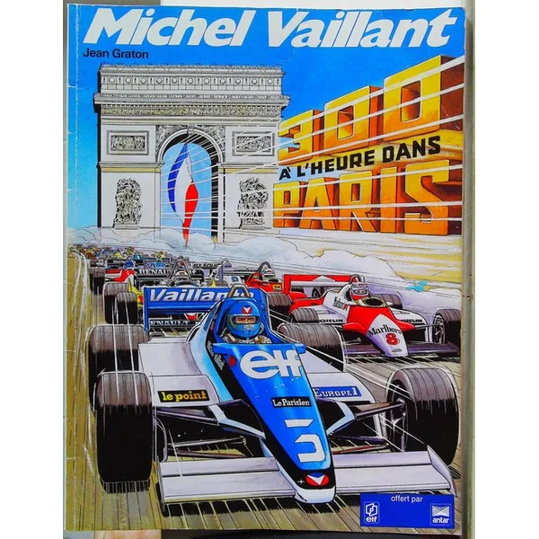 Michel Vaillant Elf-Antar 2-6 - 300 à l'heure dans Paris