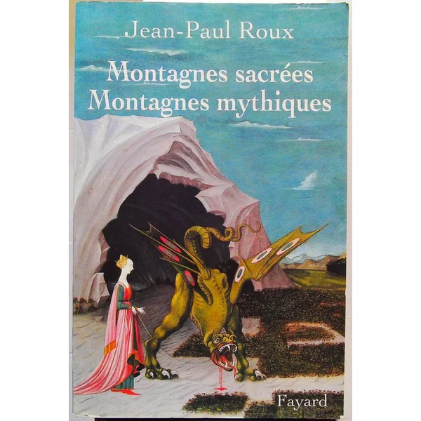 Montagnes sacrées Montagnes mythiques