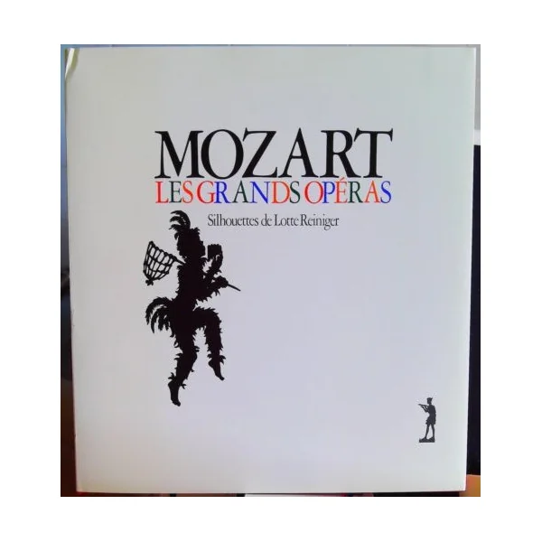 Mozart Les grands opéras