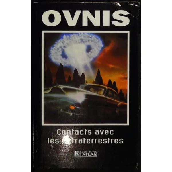 Ovnis, Contacts avec les Extraterrestres