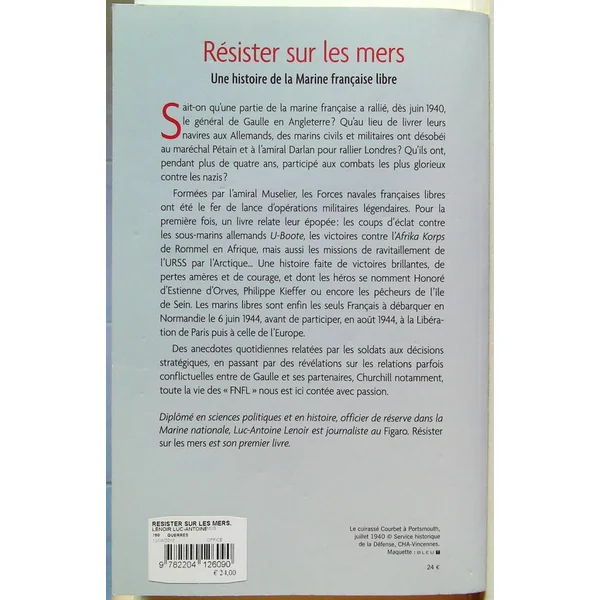 Résister sur les mers - Une histoire de la Marine française libre