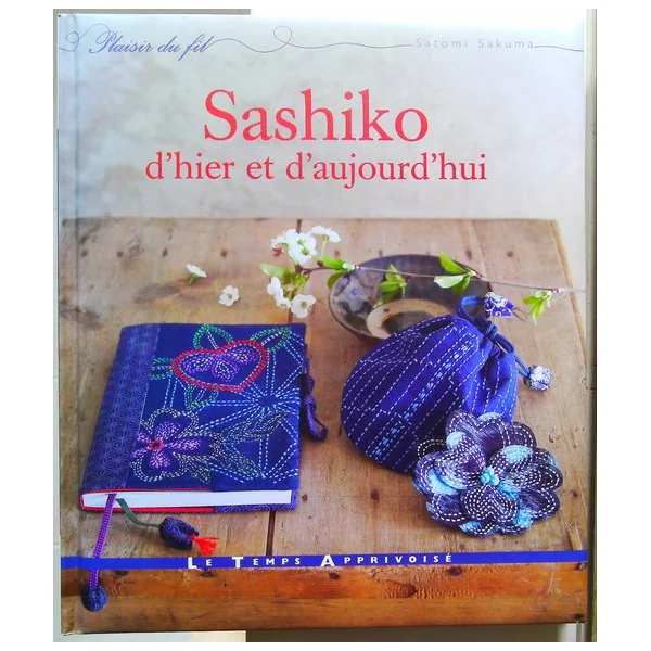Sashiko d'hier et d'aujourd'hui