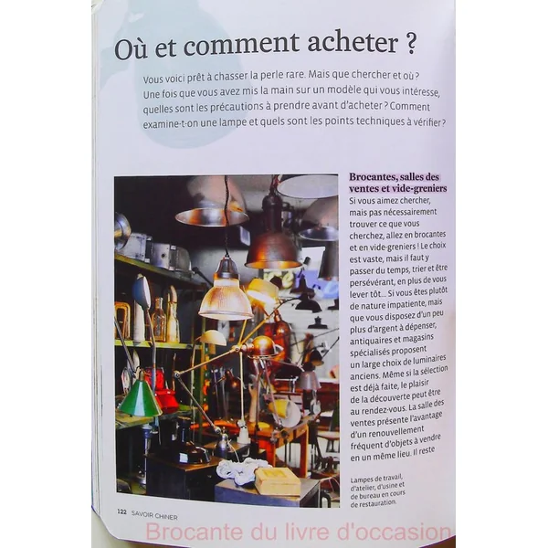 Savoir chiner ; les objets du XXe siècle