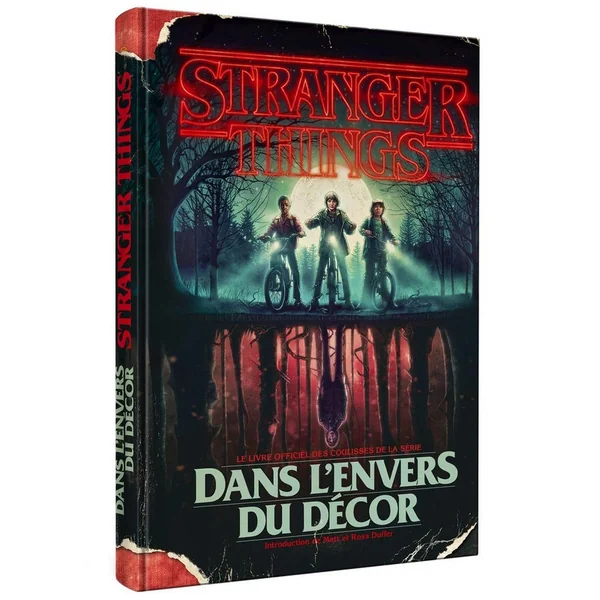STRANGER THINGS Dans l'envers du décor