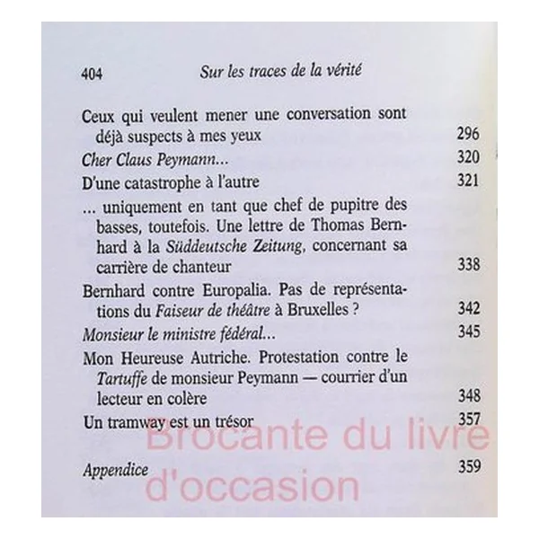Sur les traces de la vérité - Discours, lettres, entretiens, articles