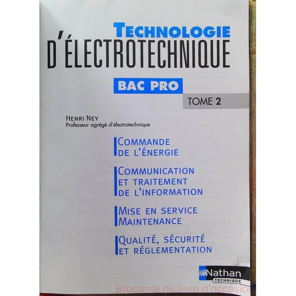 Technologie d'électrotechnique Bac Pro Tome 2