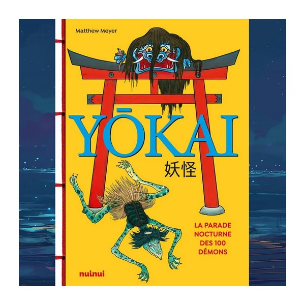 YOKAI - La parade nocture des 100 démons Nuinui Edition